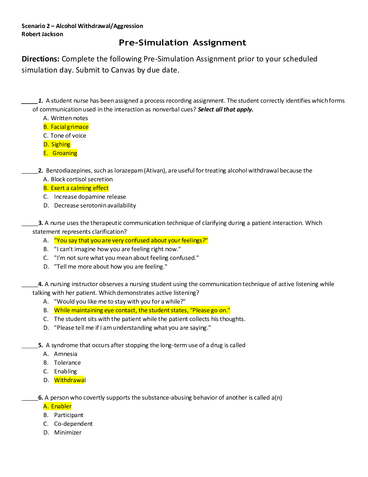 Preview image for Scenario 2 – Alcohol Withdrawal/Aggression Robert Jackson Pre-Simulation Assignment, Short Answer. Graded 100%